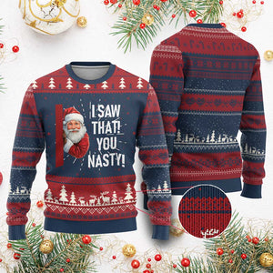 Funny Xmas Santa Ugly Christmas Sweater I Saw That You Nasty Meme TS11 Burgundy Print Your Wear