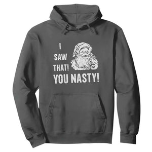 Funny Christmas Santa Hoodie I Saw That You Nasty Xmas Naughty Kids TS11 Dark Heather Print Your Wear