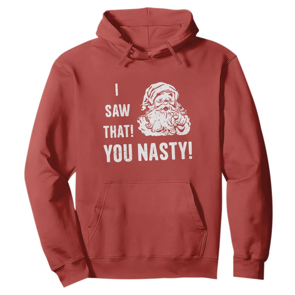 Funny Christmas Santa Hoodie I Saw That You Nasty Xmas Naughty Kids TS11 Red Print Your Wear