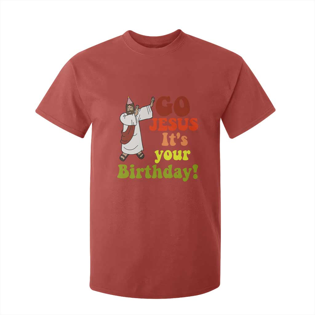 Funny Christian Christmas T Shirt For Kid Go Jesus It's Your Birthday TS11 Red Print Your Wear