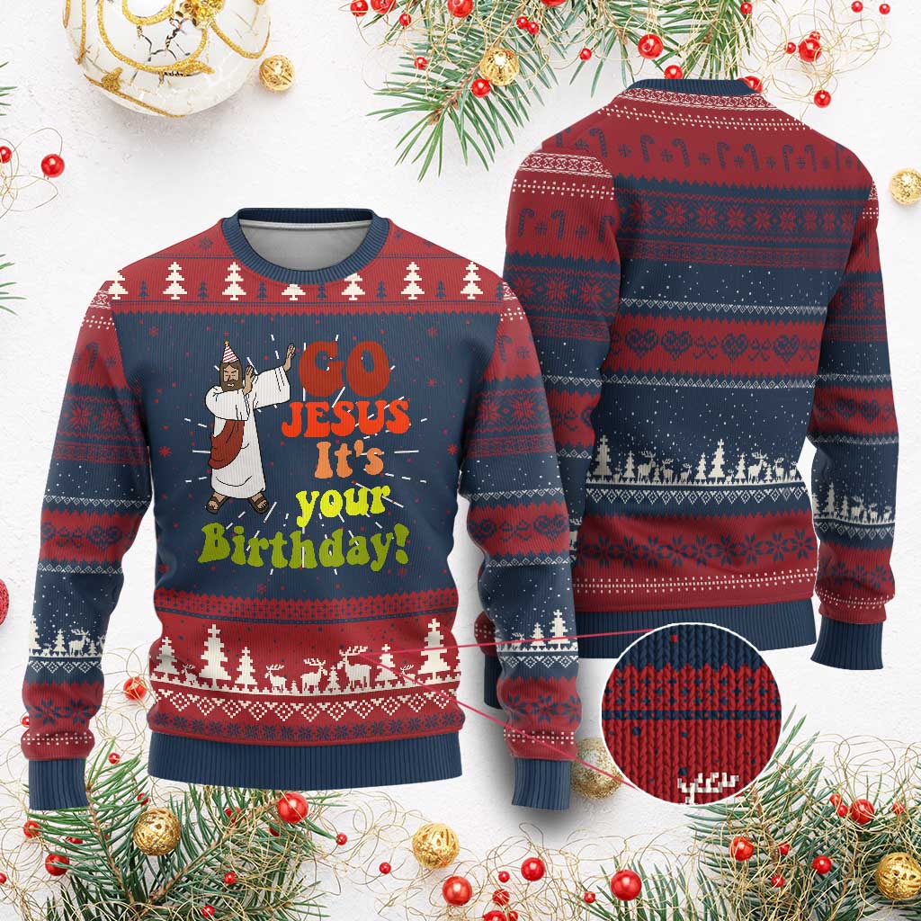 Funny Christian Xmas Ugly Christmas Sweater Go Jesus It's Your Birthday TS11 Burgundy Print Your Wear
