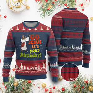 Funny Christian Xmas Ugly Christmas Sweater Go Jesus It's Your Birthday TS11 Burgundy Print Your Wear
