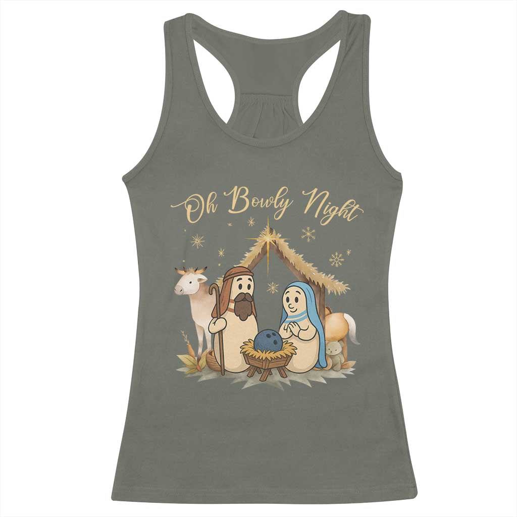 Funny Christmas Bowling Racerback Tank Top Oh Bowly Night Nativity Scene Bowling Pins TS11 Military Green Print Your Wear