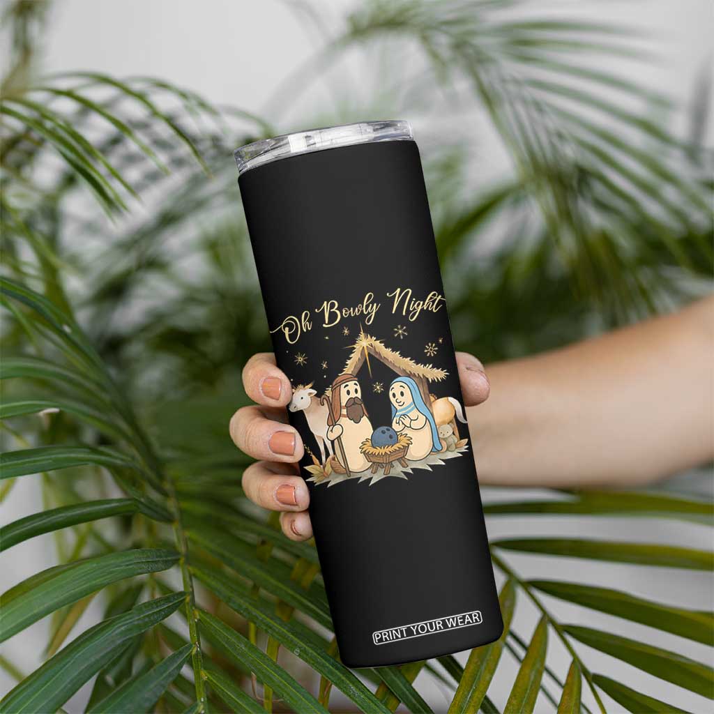 Funny Christmas Bowling Skinny Tumbler Oh Bowly Night Nativity Scene Bowling Pins TS11 Print Your Wear