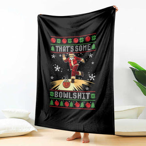 Funny Christmas Bowling Throw Blanket Thats Some Bowlshit Xmas Bowler Santa TS11 Print Your Wear