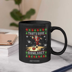 Funny Christmas Bowling Coffee Mug Thats Some Bowlshit Xmas Bowler Santa - Print Your Wear