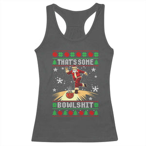 Funny Christmas Bowling Racerback Tank Top Thats Some Bowlshit Xmas Bowler Santa TS11 Dark Heather Print Your Wear