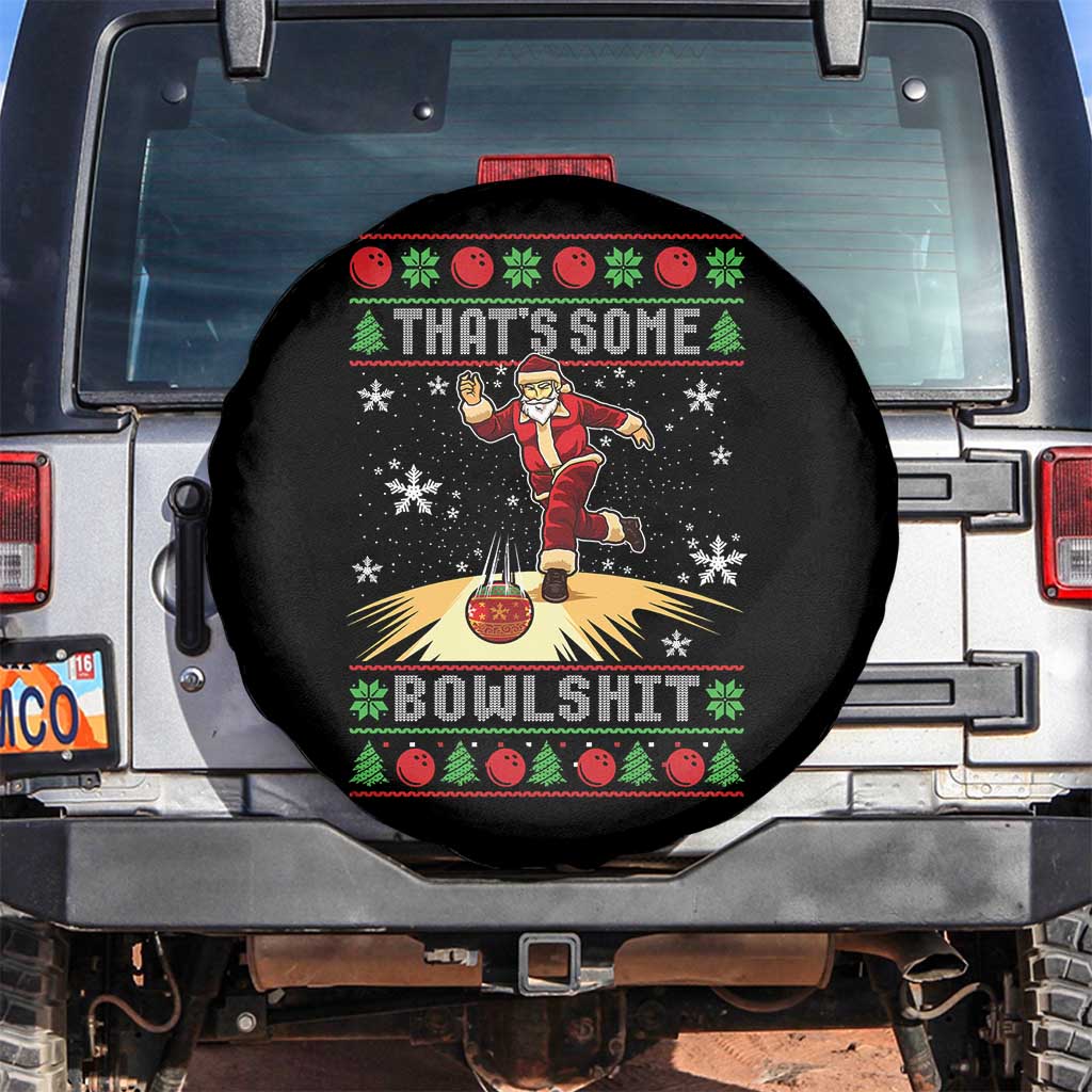 Funny Christmas Bowling Spare Tire Cover Thats Some Bowlshit Xmas Bowler Santa TS11 No hole Black Print Your Wear