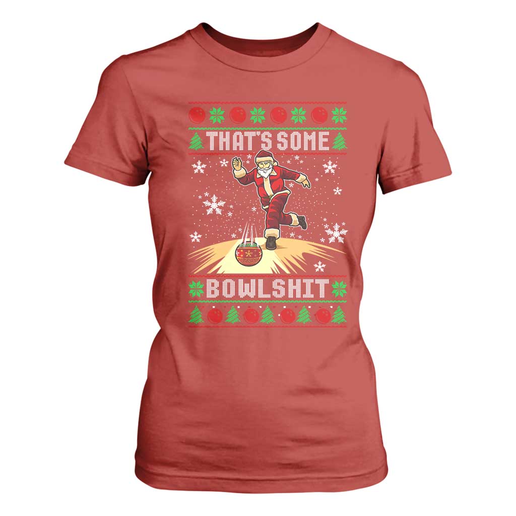 Funny Christmas Bowling T Shirt For Women Thats Some Bowlshit Xmas Bowler Santa TS11 Red Print Your Wear