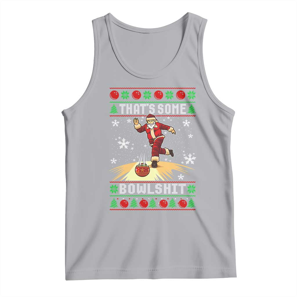 Funny Christmas Bowling Tank Top Thats Some Bowlshit Xmas Bowler Santa TS11 Athletic Heather Print Your Wear