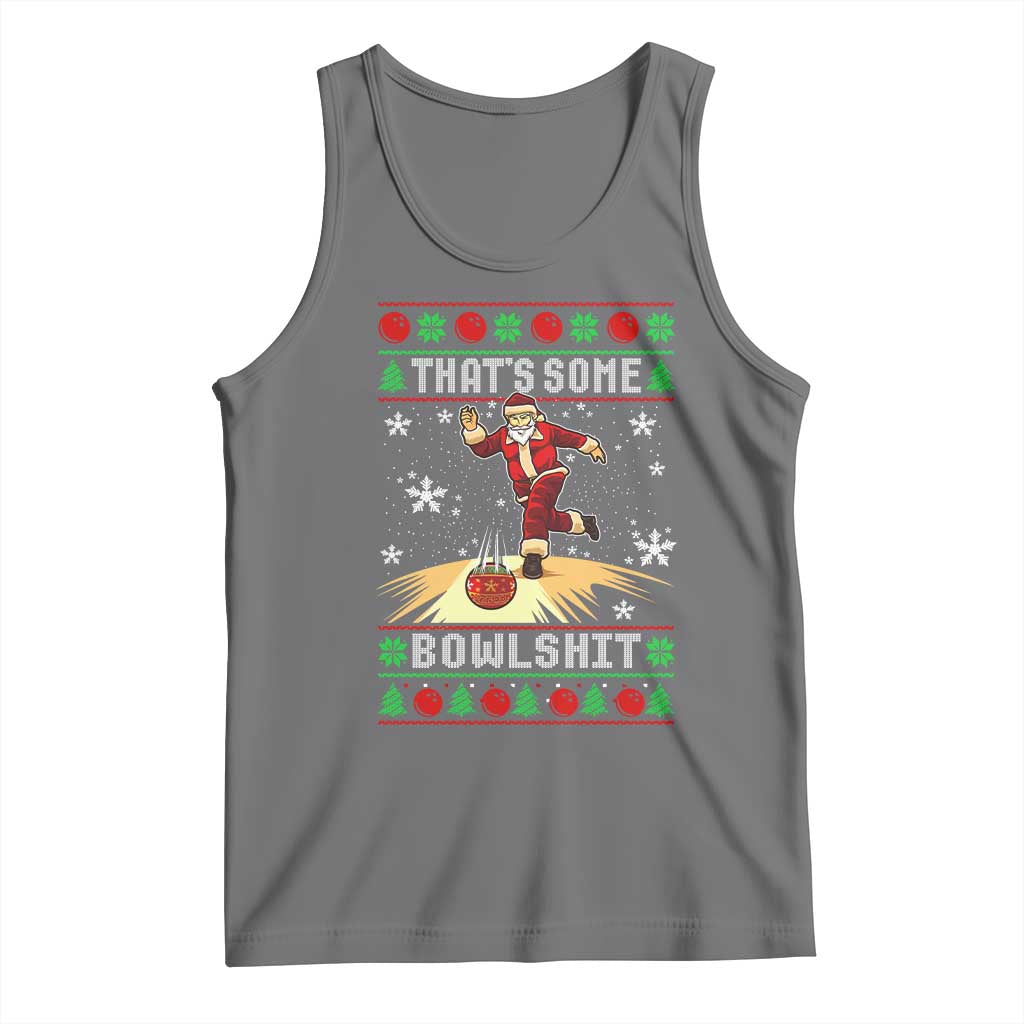 Funny Christmas Bowling Tank Top Thats Some Bowlshit Xmas Bowler Santa TS11 Black Heather Print Your Wear