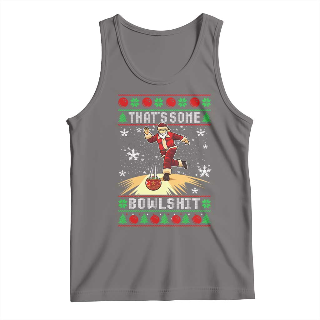 Funny Christmas Bowling Tank Top Thats Some Bowlshit Xmas Bowler Santa TS11 Deep Heather Print Your Wear