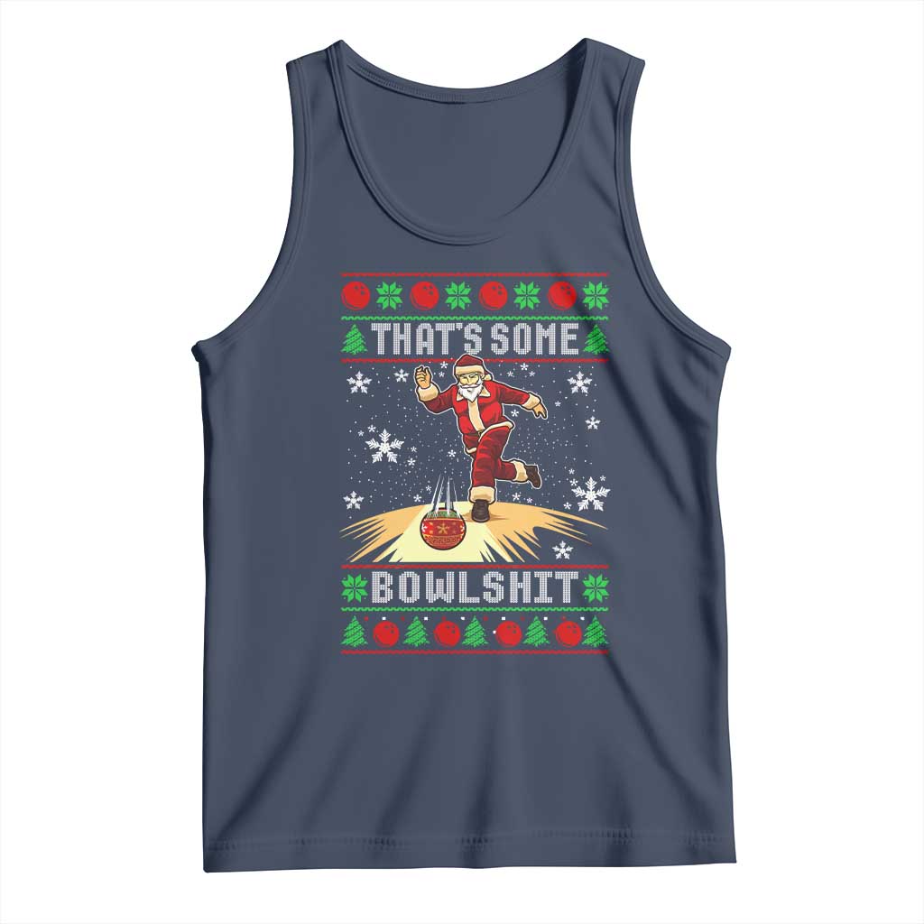 Funny Christmas Bowling Tank Top Thats Some Bowlshit Xmas Bowler Santa TS11 Navy Print Your Wear