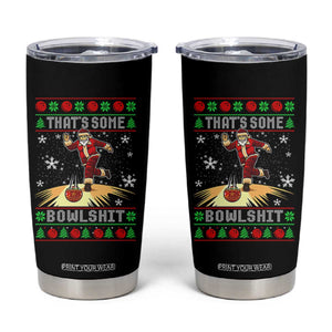 Funny Christmas Bowling Tumbler Cup Thats Some Bowlshit Xmas Bowler Santa - Print Your Wear