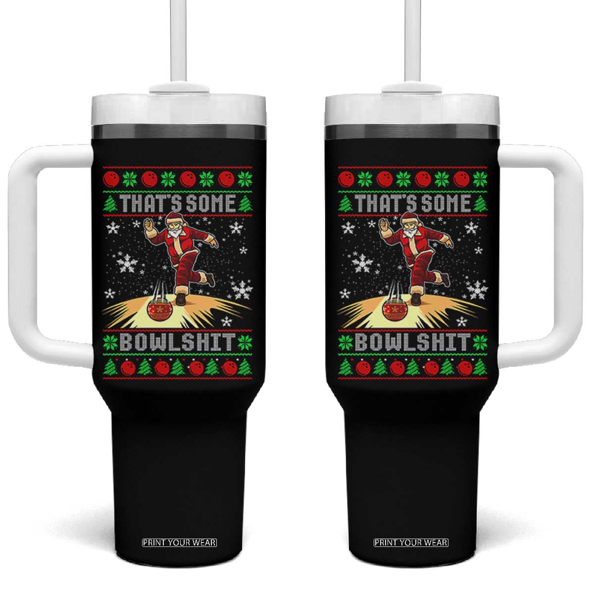 Funny Christmas Bowling Tumbler With Handle Thats Some Bowlshit Xmas Bowler Santa - Print Your Wear