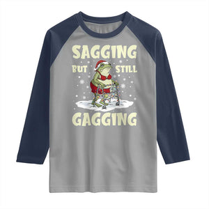 Funny Sagging But Still Gagging Christmas Frog Raglan Shirt Funny Cringe Meme Gag Humor TS11 Sport Gray Navy Print Your Wear