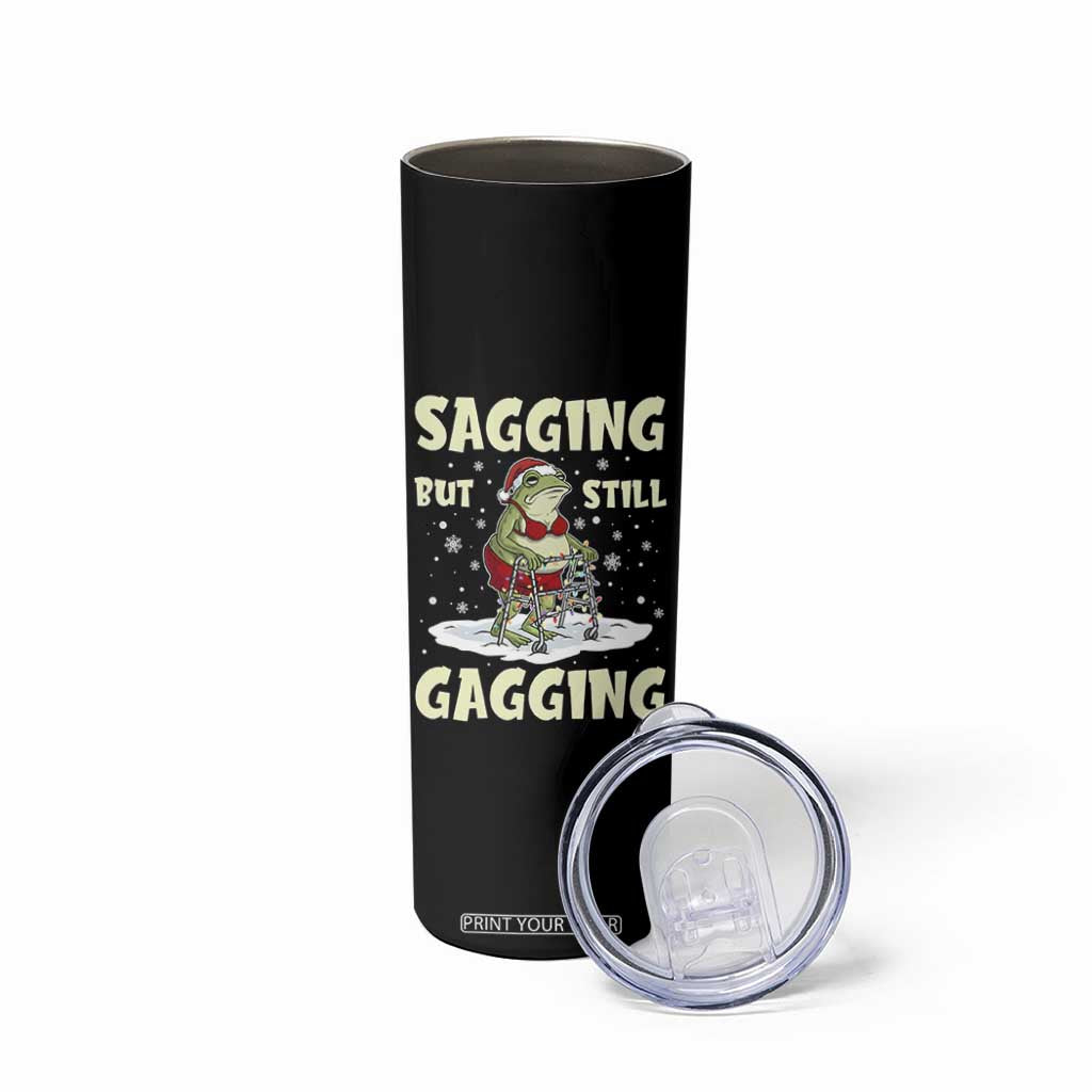 Funny Sagging But Still Gagging Christmas Frog Skinny Tumbler Funny Cringe Meme Gag Humor TS11 Print Your Wear