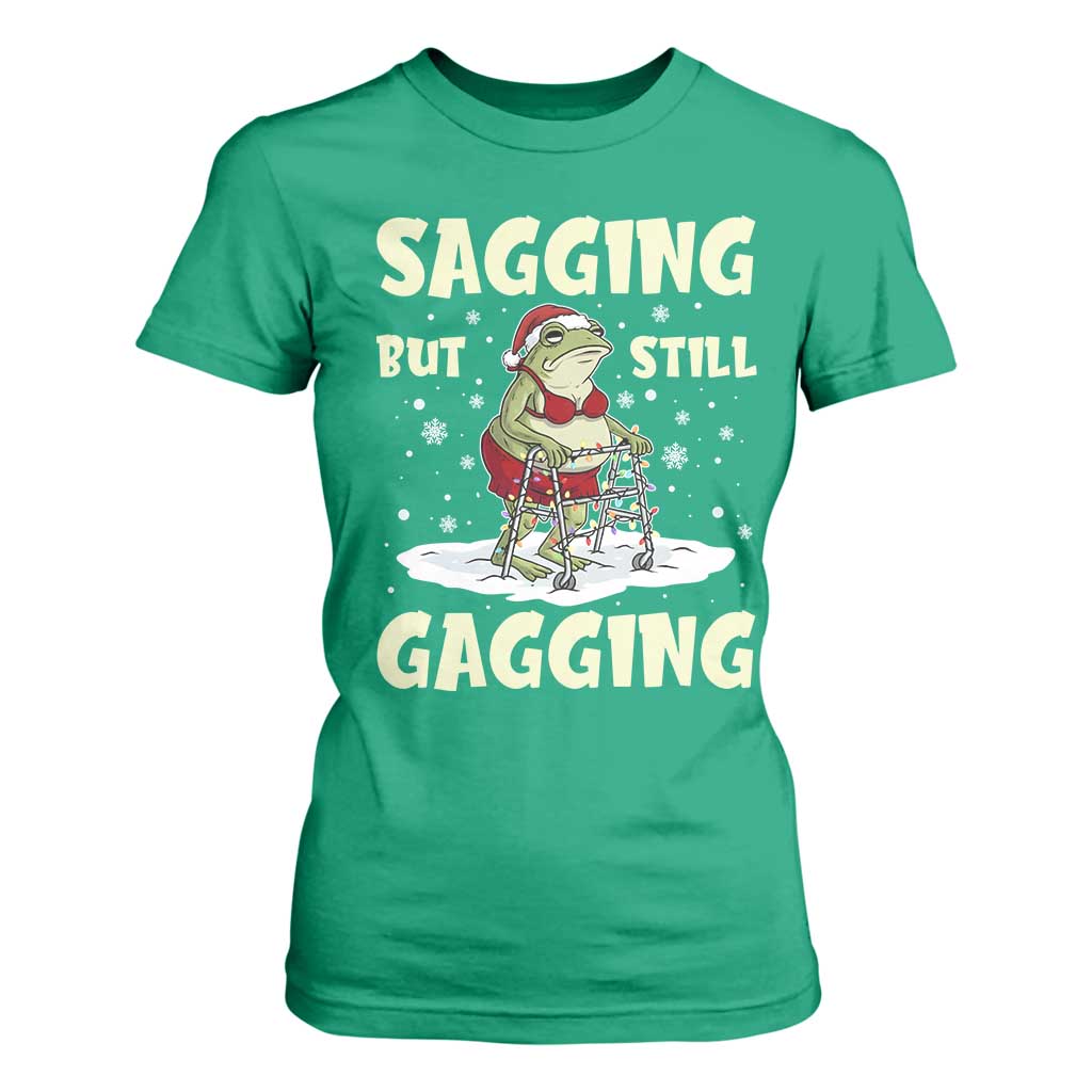 Funny Sagging But Still Gagging Christmas Frog T Shirt For Women Funny Cringe Meme Gag Humor TS11 Irish Green Print Your Wear