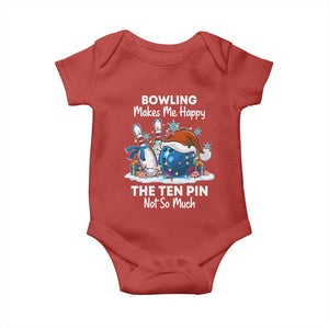 Funny Christmas Bowling Baby Onesie Bowling Makes Me Happy The Ten Pin Not So Much TS11 Red Print Your Wear