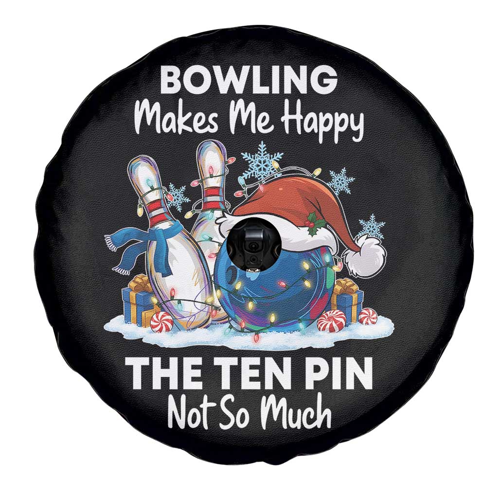 Funny Christmas Bowling Spare Tire Cover Bowling Makes Me Happy The Ten Pin Not So Much TS11 Print Your Wear