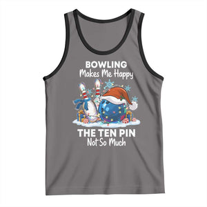 Funny Christmas Bowling Tank Top Bowling Makes Me Happy The Ten Pin Not So Much TS11 Deep Heather Black Print Your Wear