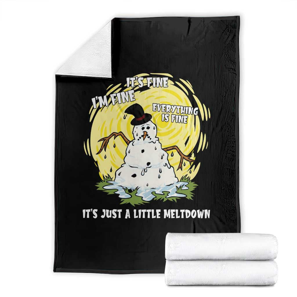 Funny It Is Fine I Am Fine Everything Is Fine Its Just A Little Meltdown Throw Blanket Christmas Snowman TS11 Black Print Your Wear