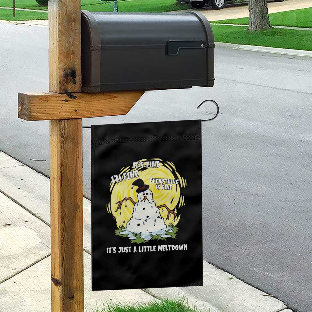 Funny It Is Fine I Am Fine Everything Is Fine Its Just A Little Meltdown Garden Flag Christmas Snowman TS11 Print Your Wear