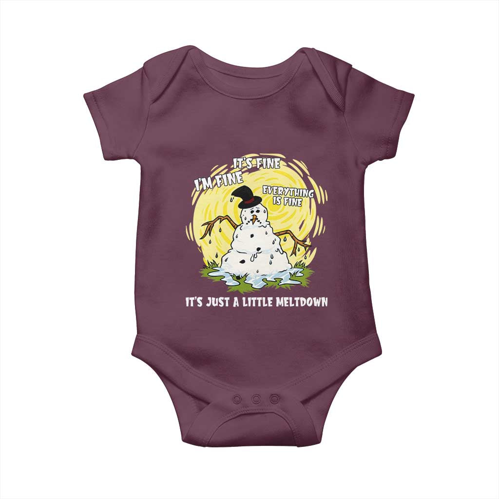 Funny It Is Fine I Am Fine Everything Is Fine Its Just A Little Meltdown Baby Onesie Christmas Snowman TS11 Maroon Print Your Wear