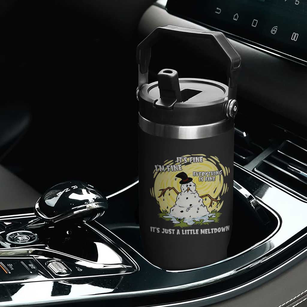 Funny It Is Fine I Am Fine Everything Is Fine Its Just A Little Meltdown Flip Straw Tumbler Christmas Snowman - Print Your Wear