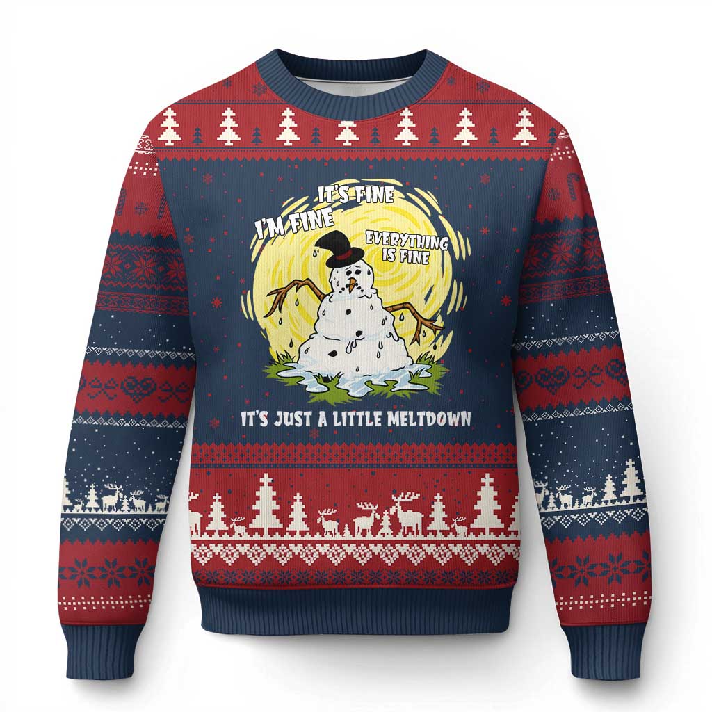 Funny It Is Fine I Am Fine Everything Is Fine Its Just A Little Meltdown Ugly Christmas Sweater Xmas Snowman TS11 Navy Red Print Your Wear