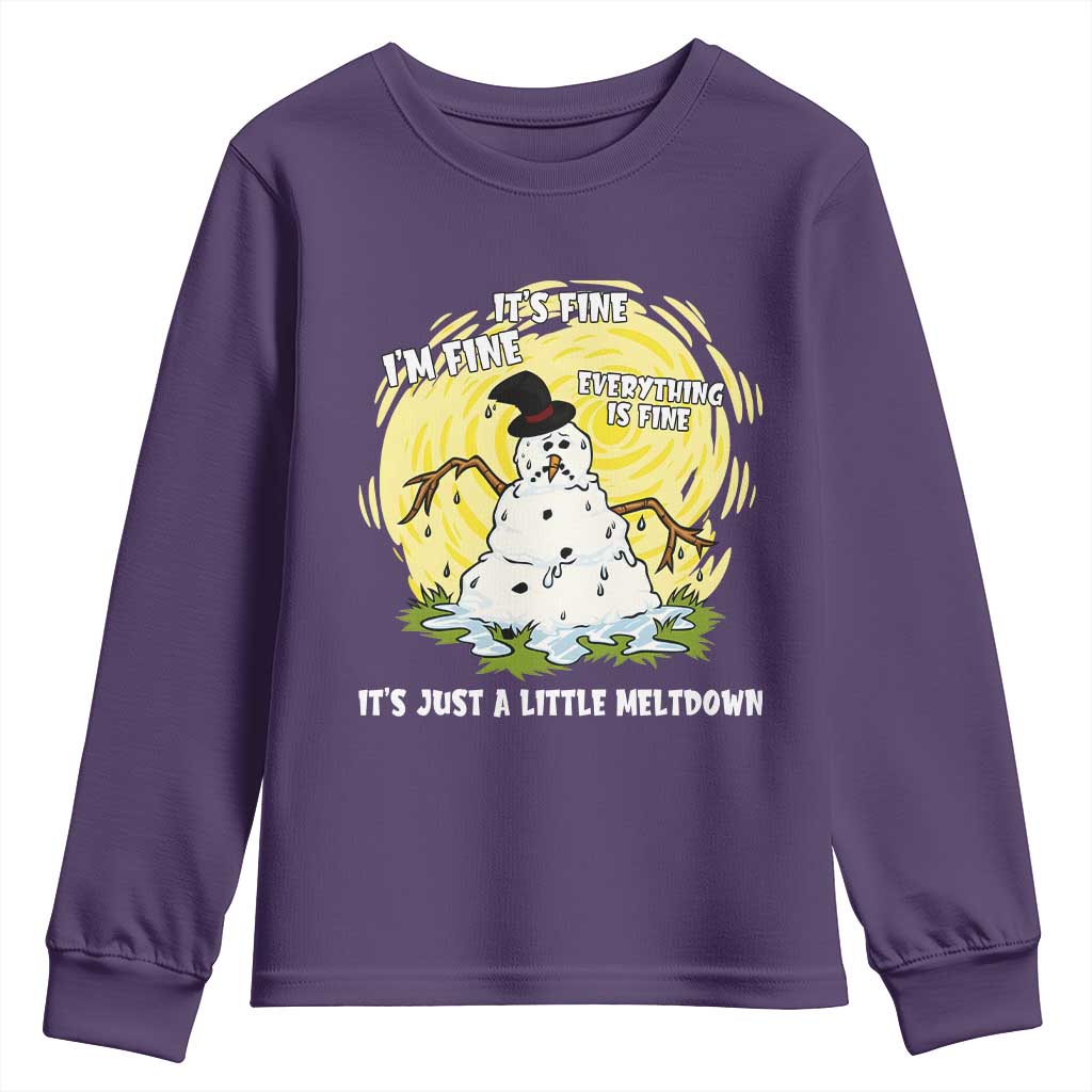 Funny It Is Fine I Am Fine Everything Is Fine Its Just A Little Meltdown Youth Sweatshirt Christmas Snowman TS11 Purple Print Your Wear