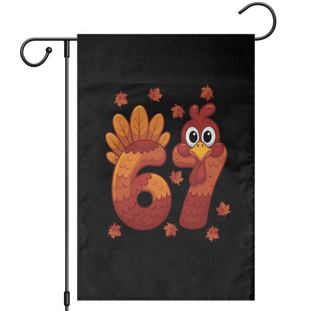 67 Thanksgiving Garden Flag Funny Turkey Thanksgiving Six Seven Meme TS11 Black Print Your Wear