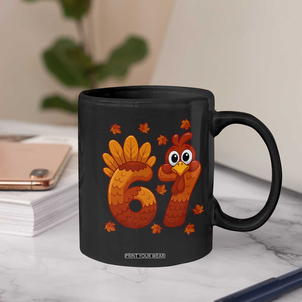 67 Thanksgiving Coffee Mug Funny Turkey Thanksgiving Six Seven Meme TS11 Print Your Wear