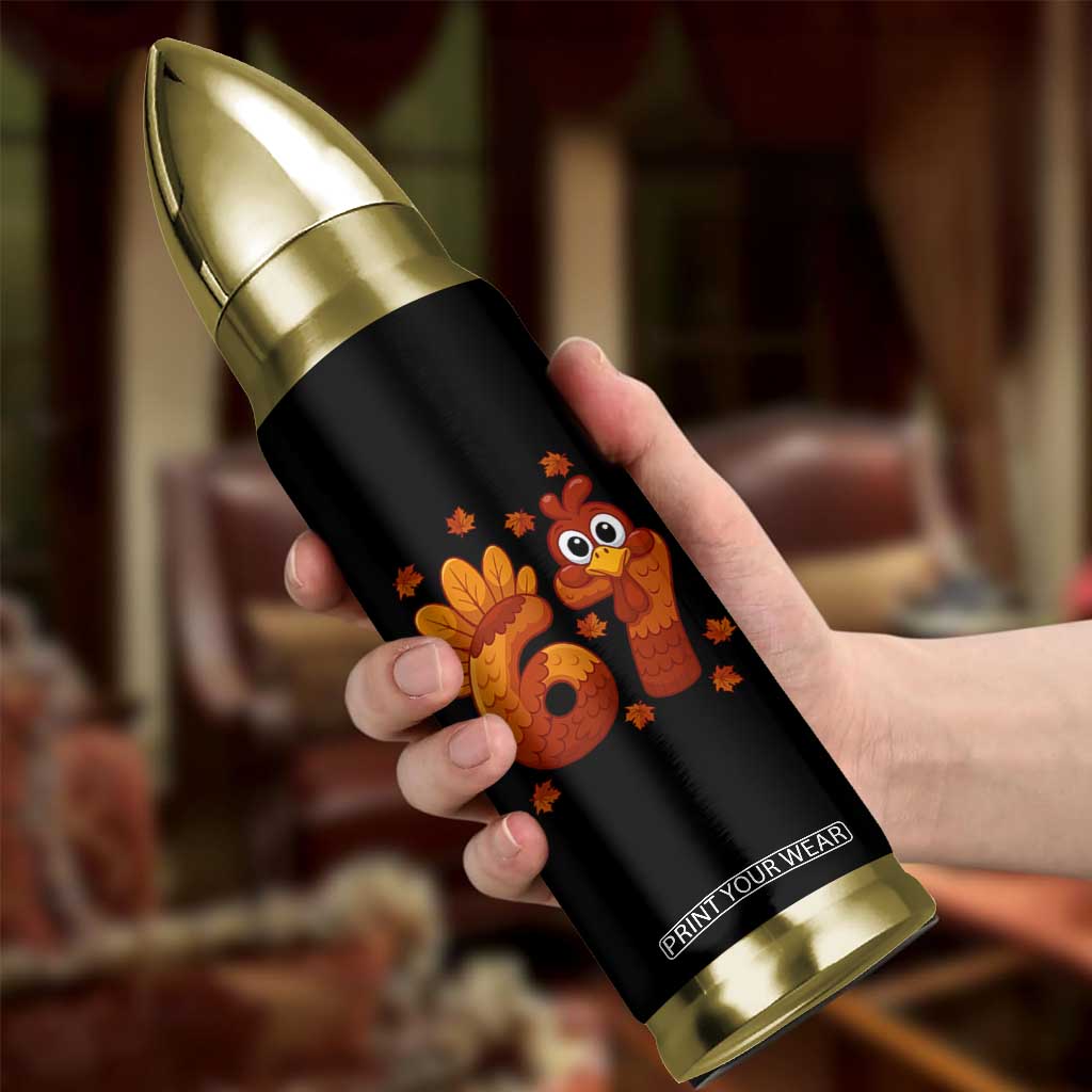 67 Thanksgiving Bullet Tumbler Funny Turkey Thanksgiving Six Seven Meme TS11 Print Your Wear