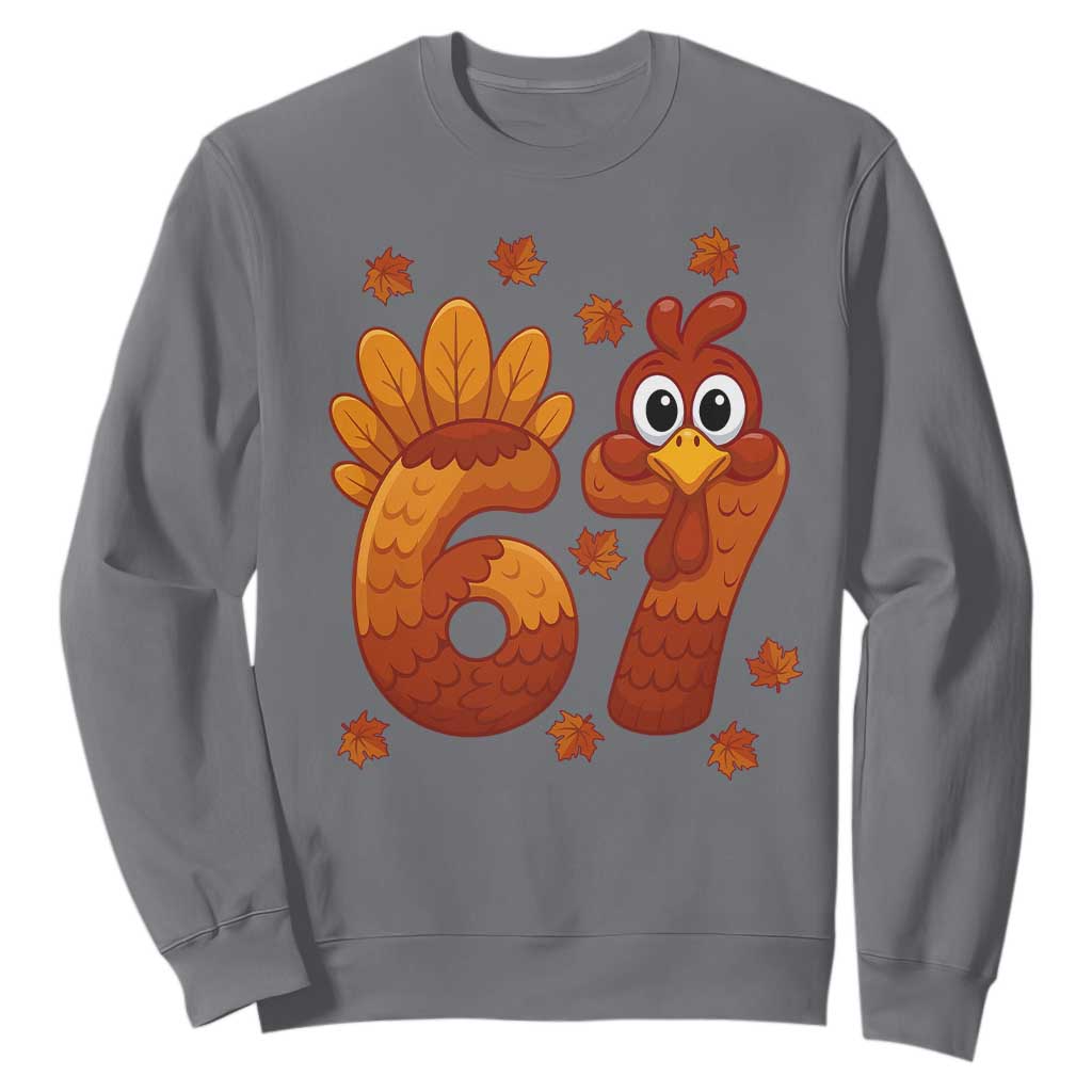 67 Thanksgiving Sweatshirt Funny Turkey Thanksgiving Six Seven Meme TS11 Charcoal Print Your Wear