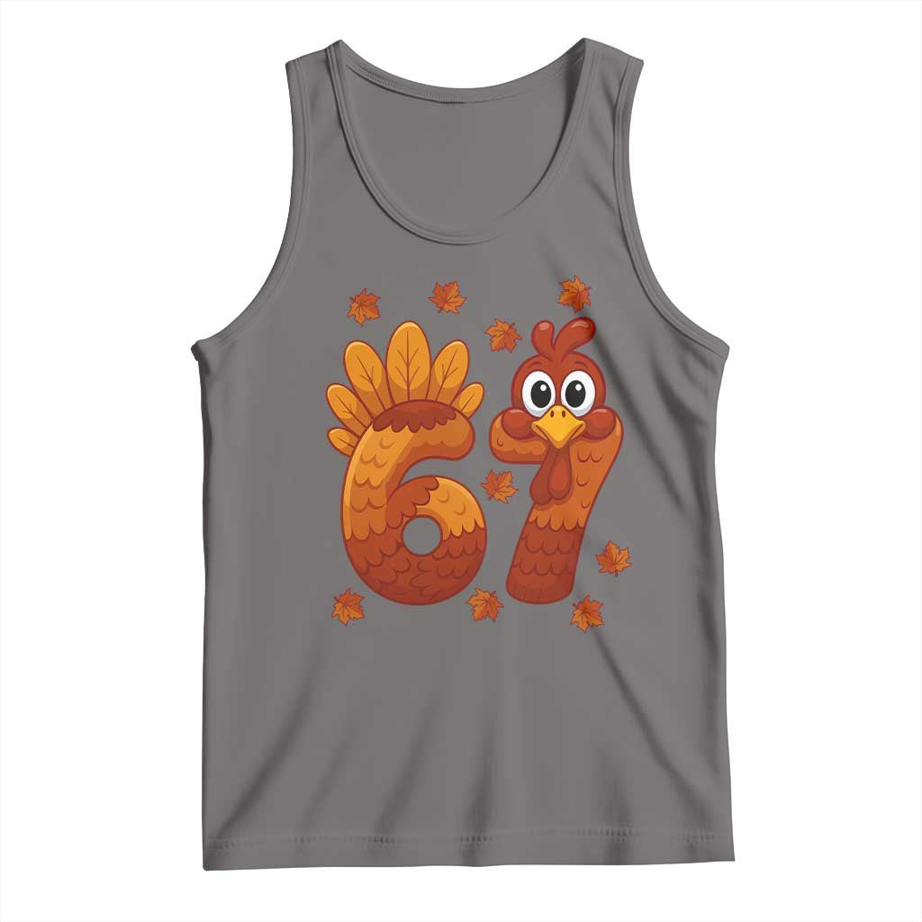 67 Thanksgiving Tank Top Funny Turkey Thanksgiving Six Seven Meme TS11 Deep Heather Print Your Wear