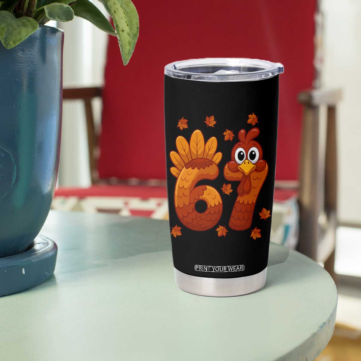67 Thanksgiving Tumbler Cup Funny Turkey Thanksgiving Six Seven Meme TS11 Print Your Wear