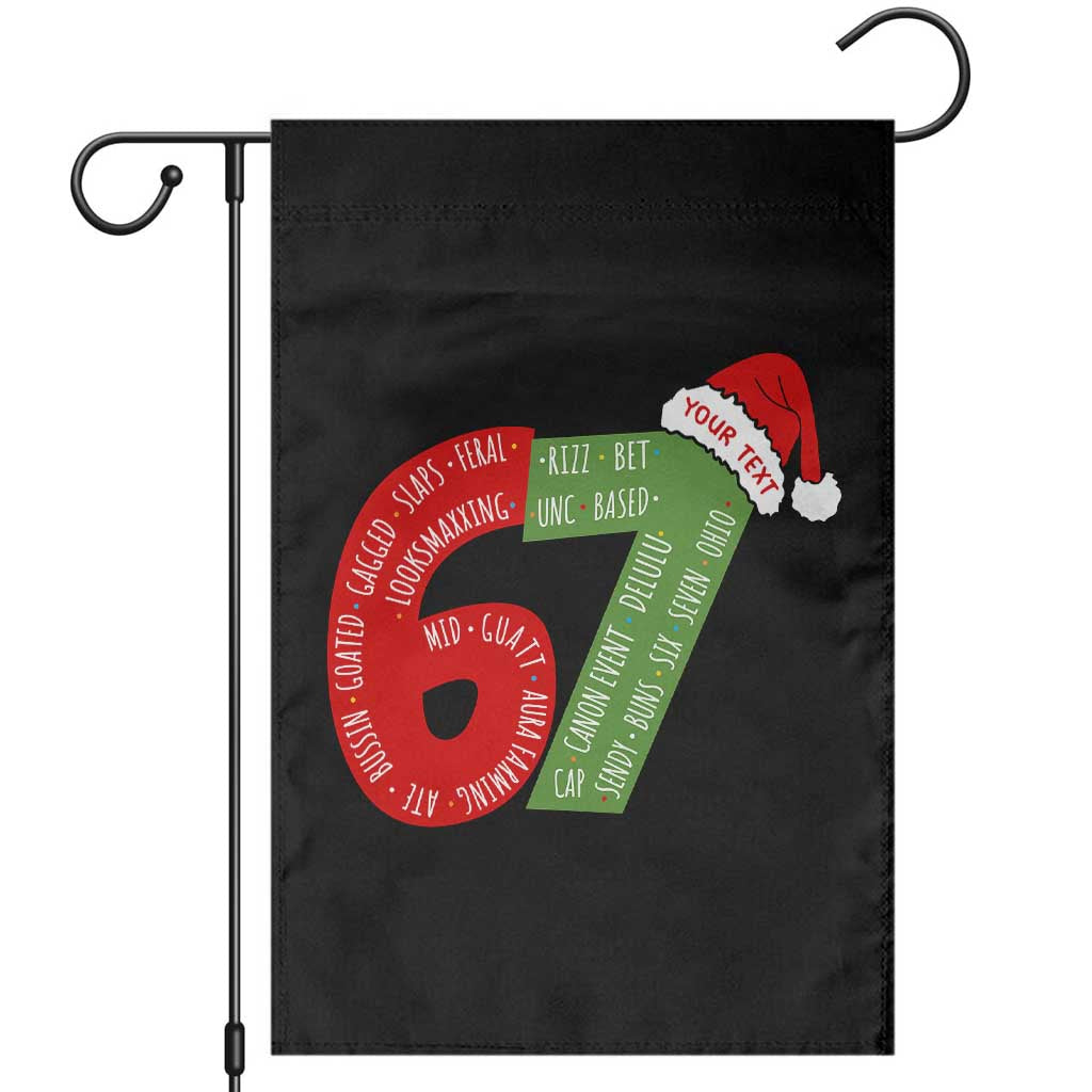 Personalized 67 Christmas Garden Flag Custom Text Rizz Aura Farming Six Seven Meme Gen Alpha TS11 Black Print Your Wear