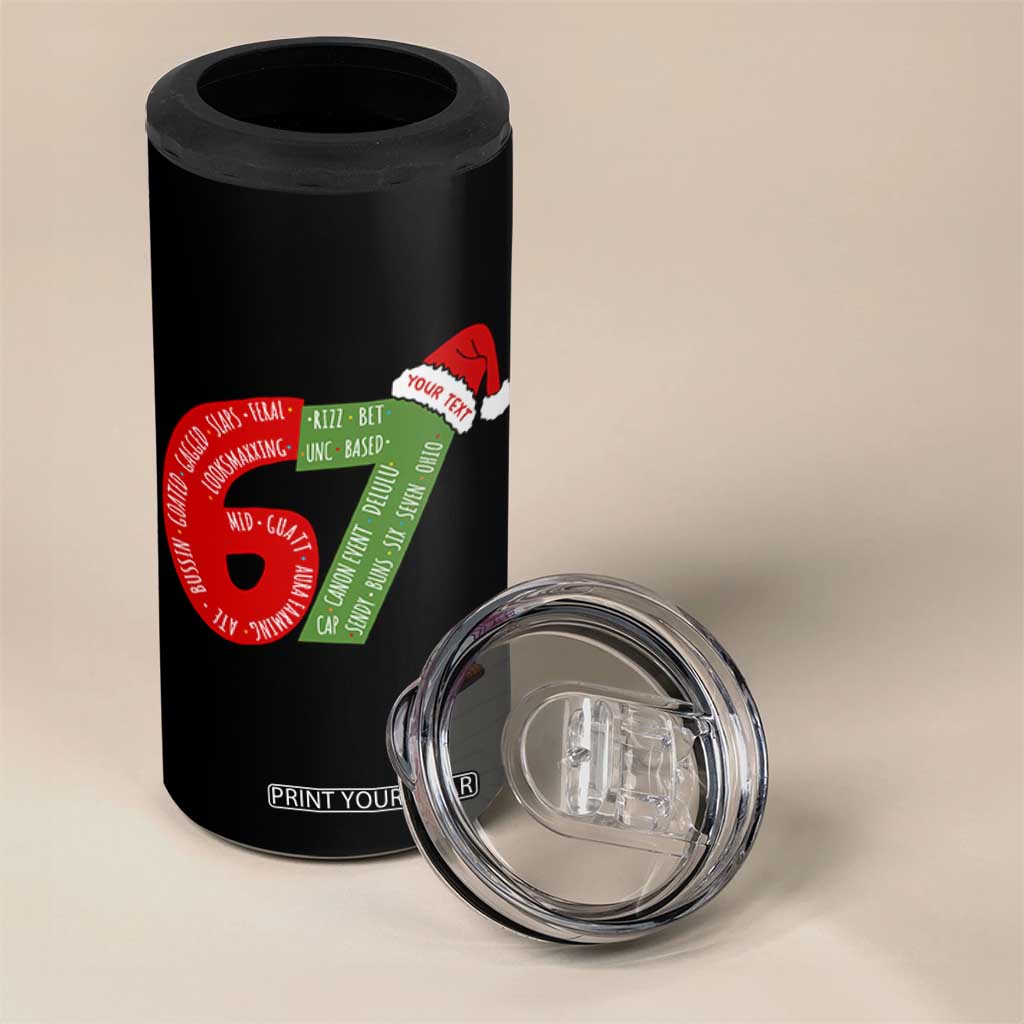 Personalized 67 Christmas 4 in 1 Can Cooler Tumbler Custom Text Rizz Aura Farming Six Seven Meme Gen Alpha TS11 Print Your Wear