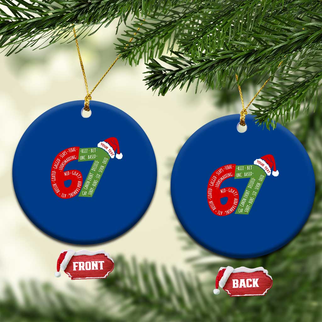 Personalized 67 Christmas Ceramic Ornament Custom Text Rizz Aura Farming Six Seven Meme Gen Alpha TS11 1pc Blue Print Your Wear