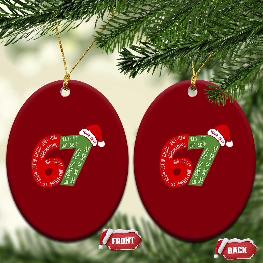 Personalized 67 Christmas Ceramic Ornament Custom Text Rizz Aura Farming Six Seven Meme Gen Alpha TS11 Print Your Wear