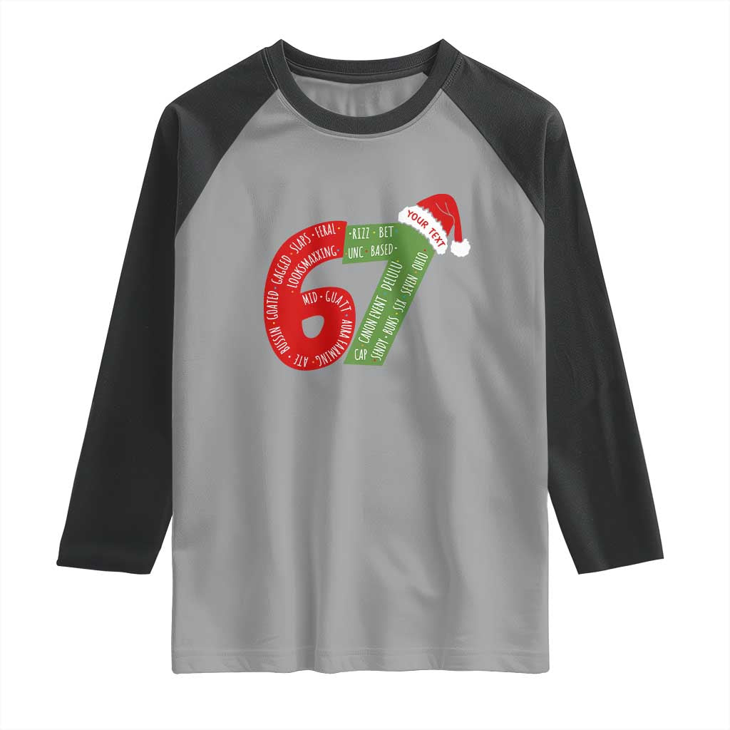 Personalized 67 Christmas Raglan Shirt Custom Text Rizz Aura Farming Six Seven Meme Gen Alpha TS11 Sport Gray Black Print Your Wear