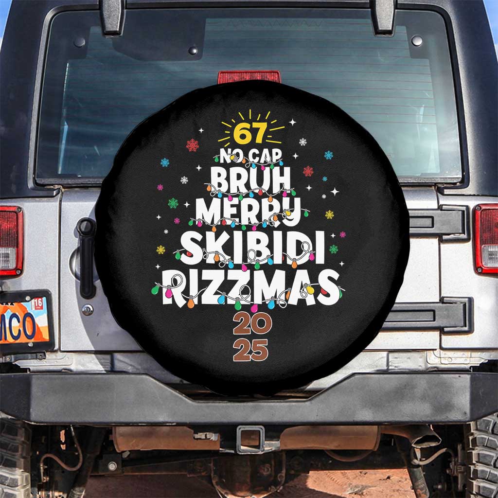 Funny Christmas Six Seven Meme Spare Tire Cover 67 No Cap Bruh Merry Skibidi Rizzmas 2025 TS11 No hole Black Print Your Wear