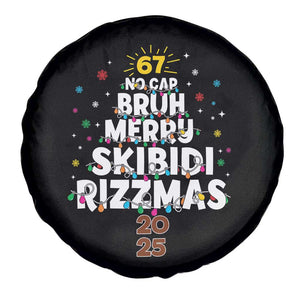 Funny Christmas Six Seven Meme Spare Tire Cover 67 No Cap Bruh Merry Skibidi Rizzmas 2025 TS11 Print Your Wear