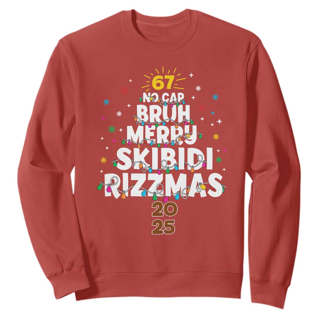Funny Christmas Six Seven Meme Sweatshirt 67 No Cap Bruh Merry Skibidi Rizzmas 2025 TS11 Red Print Your Wear