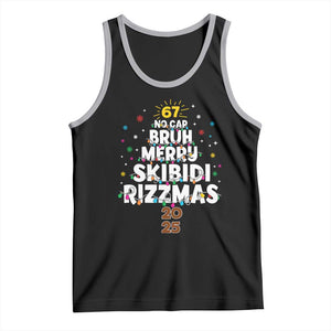 Funny Christmas Six Seven Meme Tank Top 67 No Cap Bruh Merry Skibidi Rizzmas 2025 TS11 Black Athletic Heather Print Your Wear