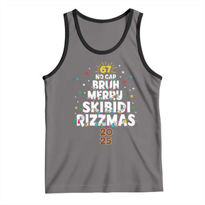 Funny Christmas Six Seven Meme Tank Top 67 No Cap Bruh Merry Skibidi Rizzmas 2025 TS11 Deep Heather Black Print Your Wear