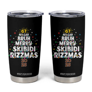Funny Christmas Six Seven Meme Tumbler Cup 67 No Cap Bruh Merry Skibidi Rizzmas 2025 TS11 Black Print Your Wear