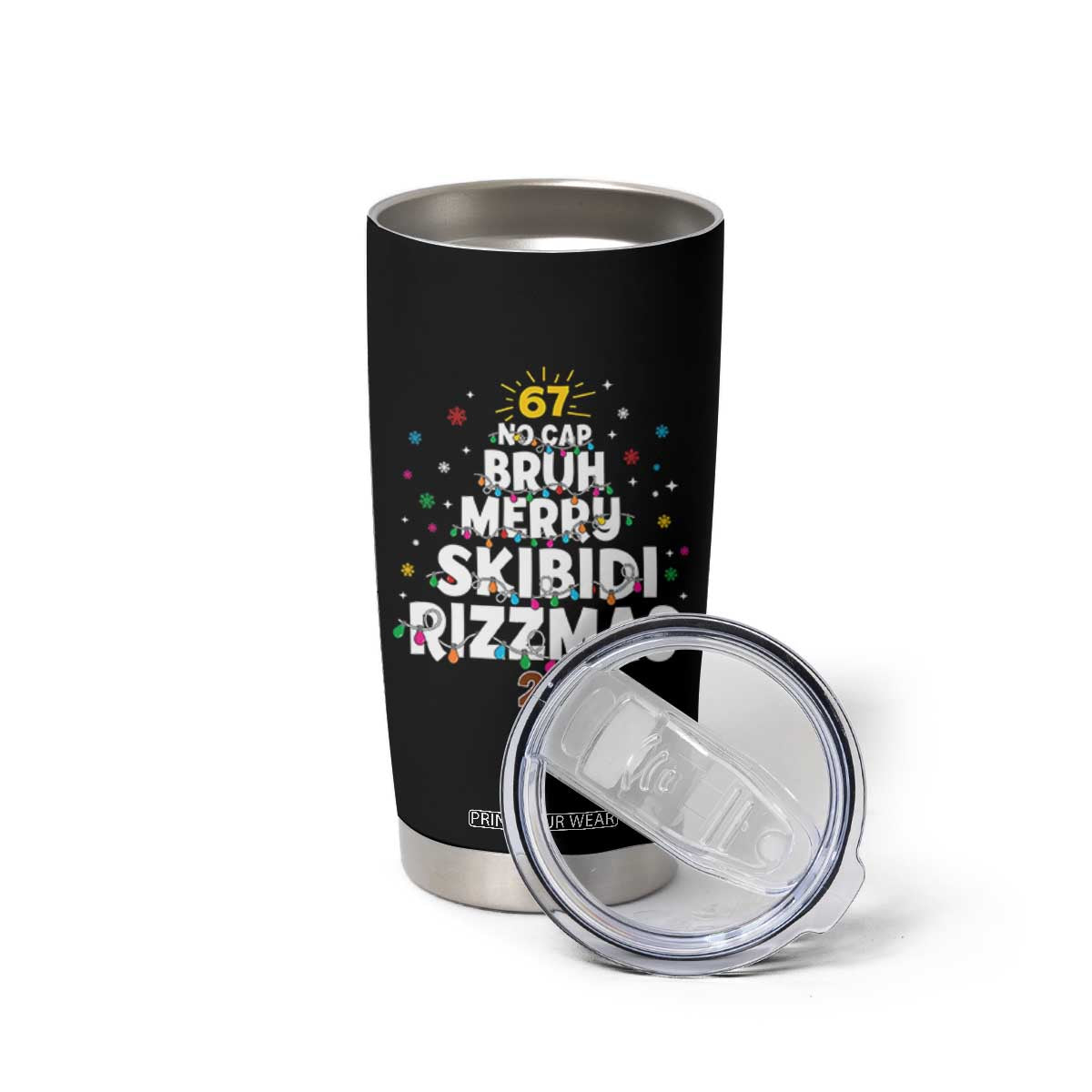 Funny Christmas Six Seven Meme Tumbler Cup 67 No Cap Bruh Merry Skibidi Rizzmas 2025 TS11 Print Your Wear