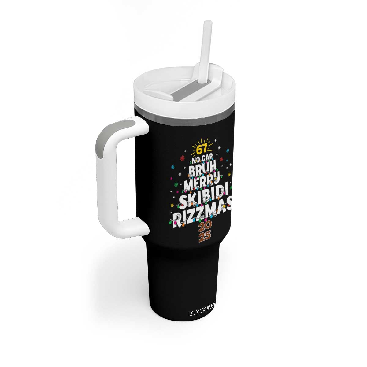 Funny Christmas Six Seven Meme Tumbler With Handle 67 No Cap Bruh Merry Skibidi Rizzmas 2025 TS11 Print Your Wear